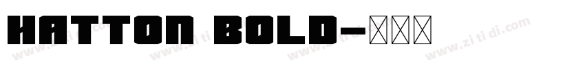 Hatton Bold字体转换